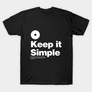 Keep it Simple T-Shirt